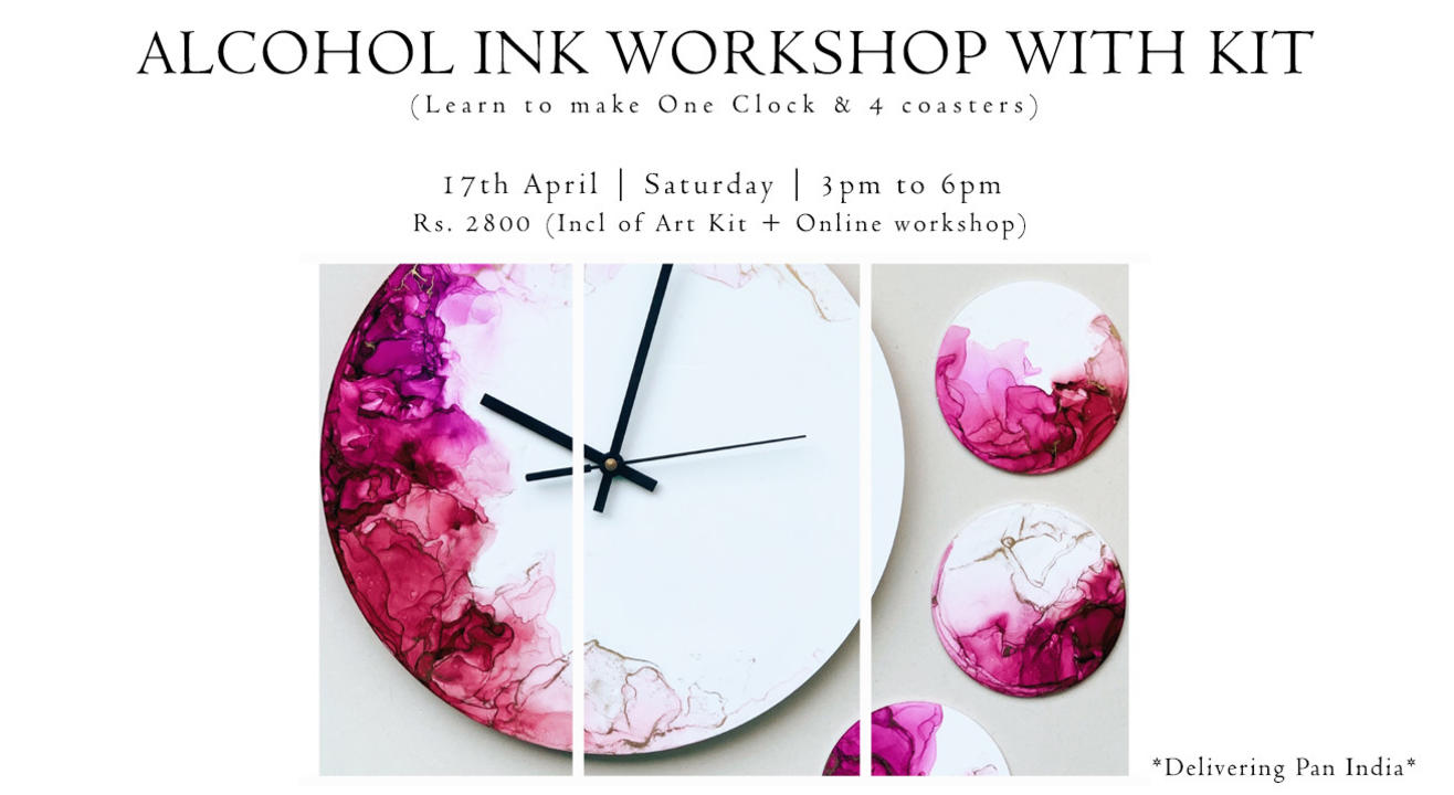 17th April - Alcohol Ink workshop with kit  (Pan India)