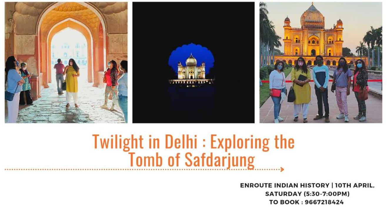 Twilight in Delhi : Exploring the Safdarjung Tomb 