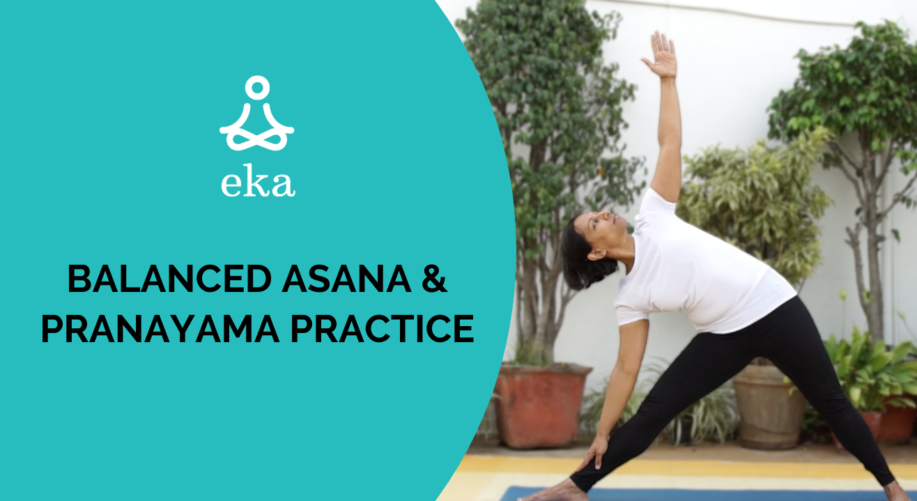 Balanced Asana and Pranayama practice
