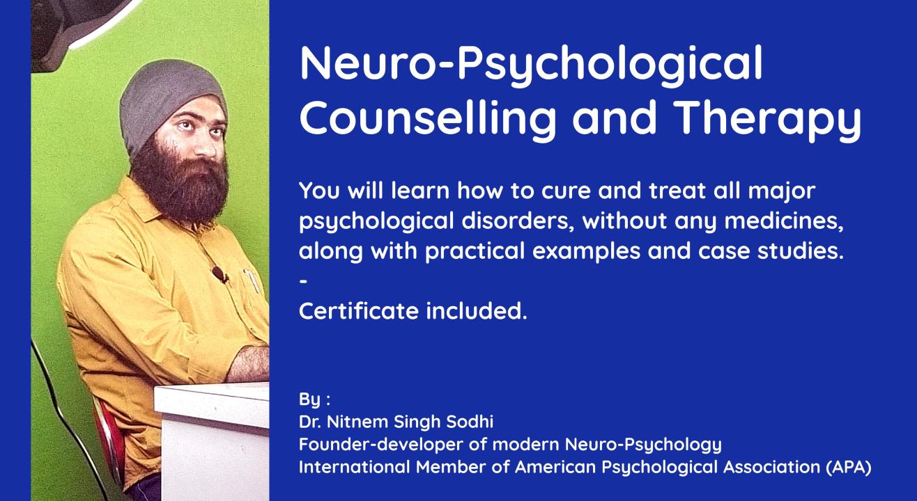 Neuro-Psychological Counselling and Therapy (certificate included)