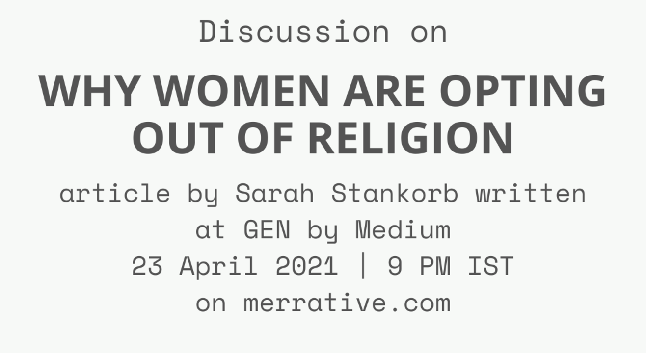 Discussion on Why women are opting out of religion