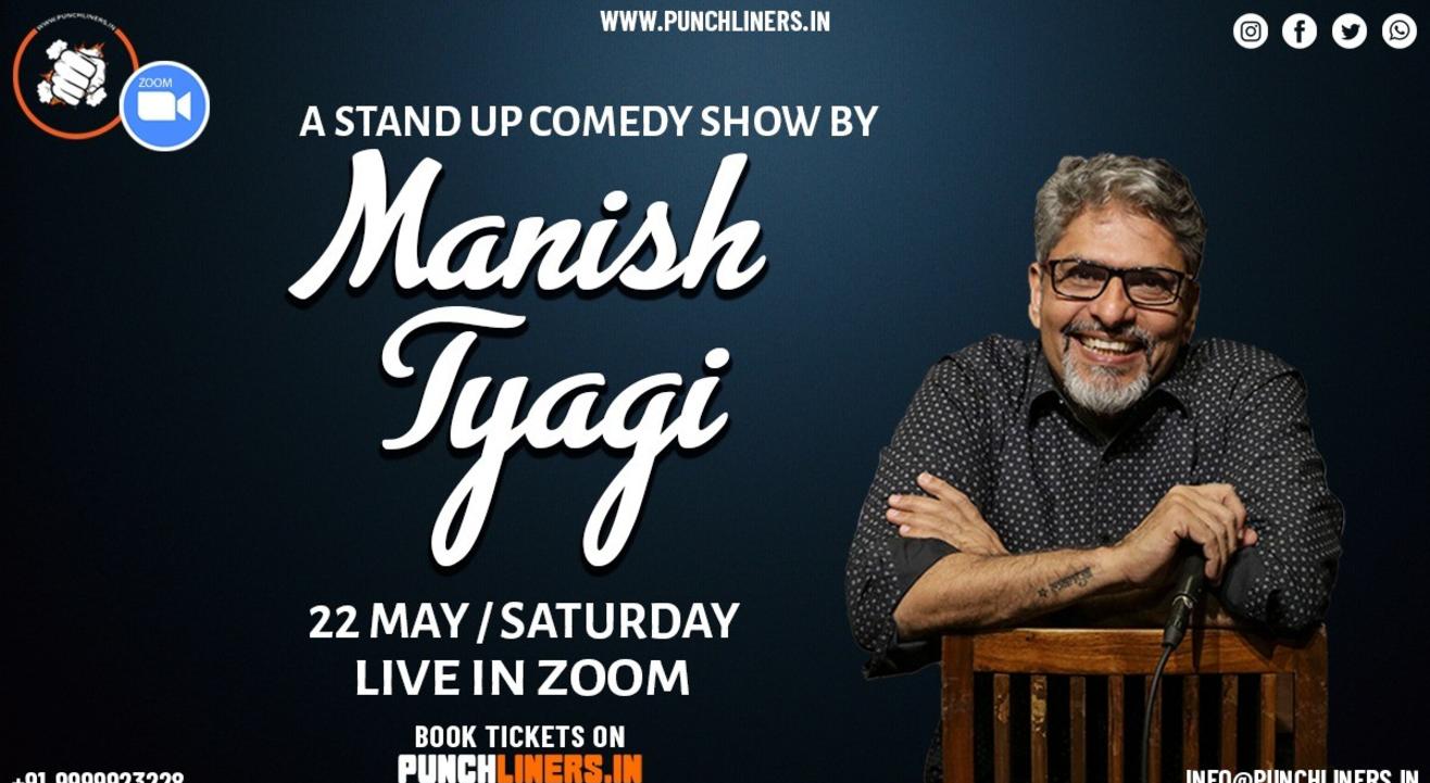 Punchliners Comedy Show ft Manish Tyagi on Zoom