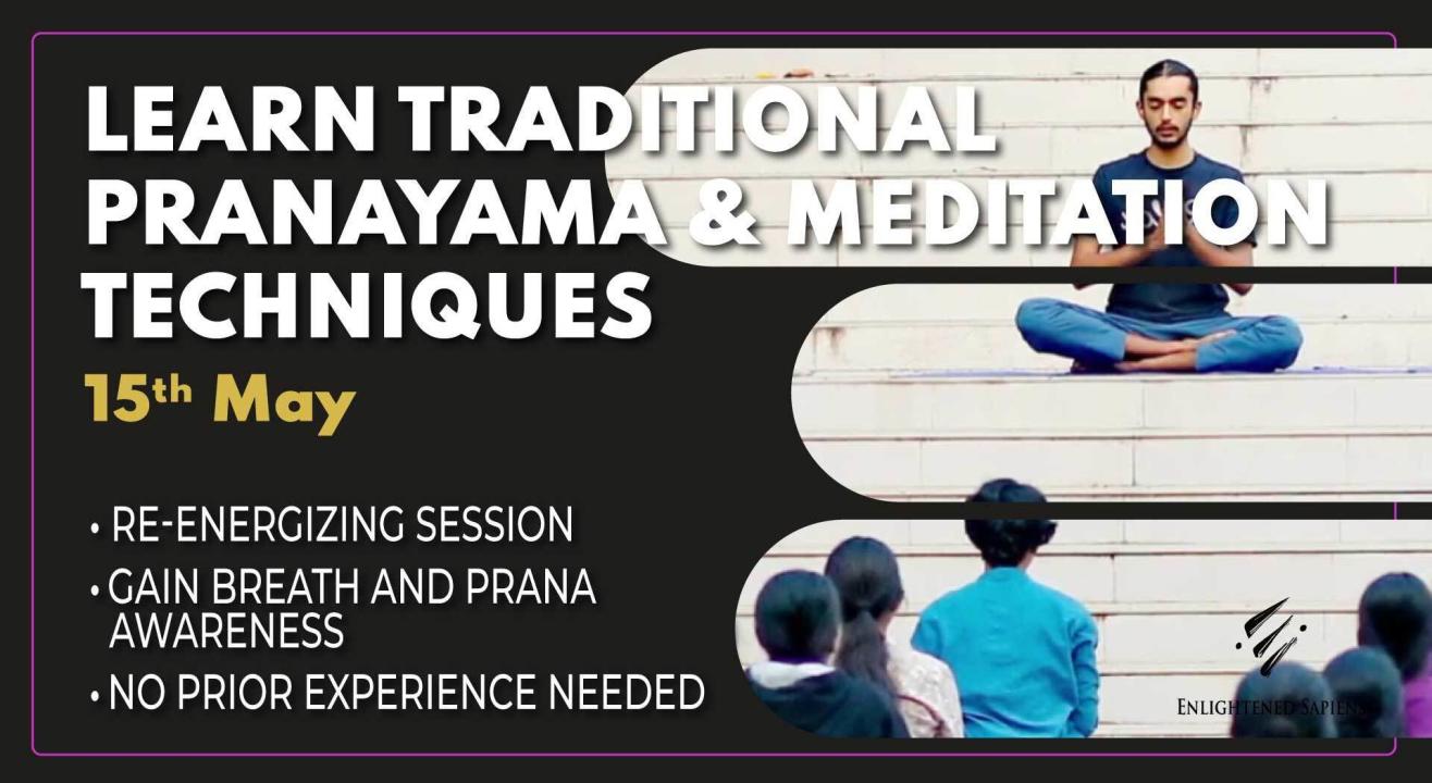 Learn Traditional Pranayama and Meditation Techniques