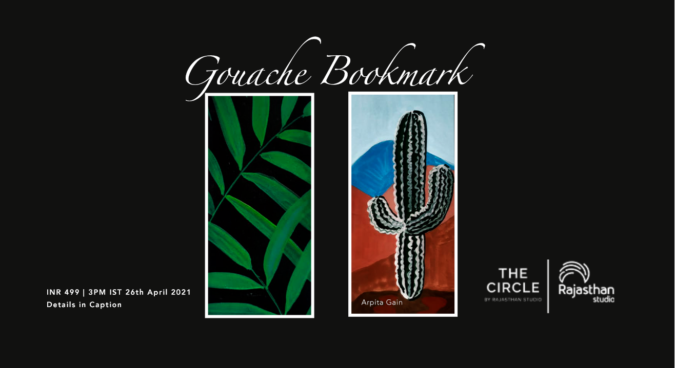 Gouache Bookmark Workshop by The Circle Community 