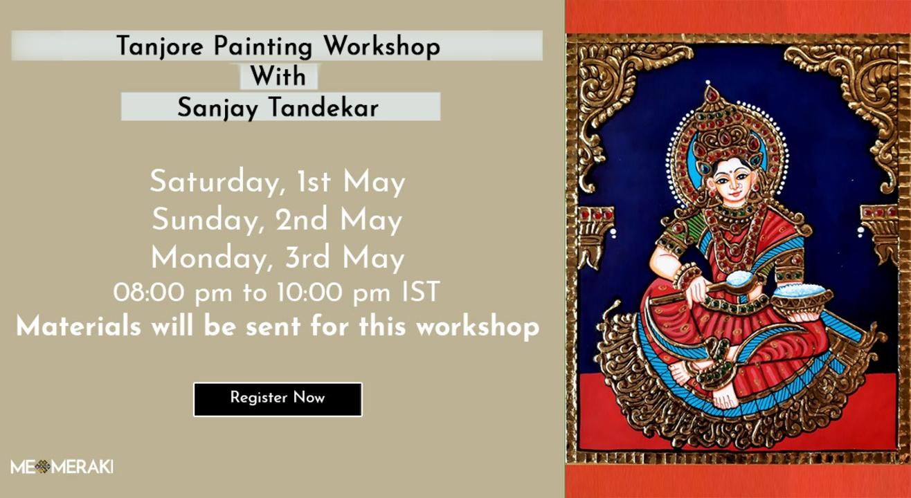 ONLINE TANJORE WORKSHOP WITH SANJAY TANDEKAR