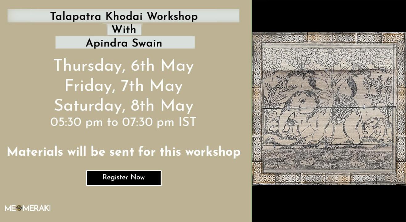 LIVE ONLINE TALAPATRA KHODAI WORKSHOP WITH APINDRA SWAIN