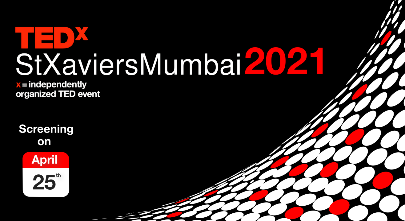 TEDxStXaviersMumbai2021