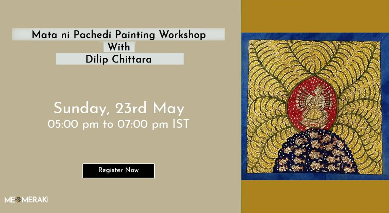 ONLINE MATA NI PACHEDI PAINTING WORKSHOP BY DILIP CHITTARA