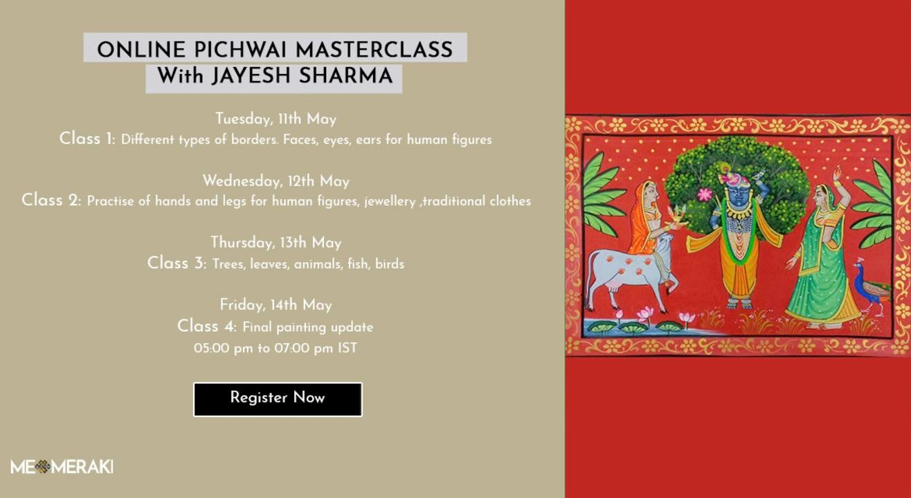 ONLINE PICHWAI MASTERCLASS WITH JAYESH SHARMA