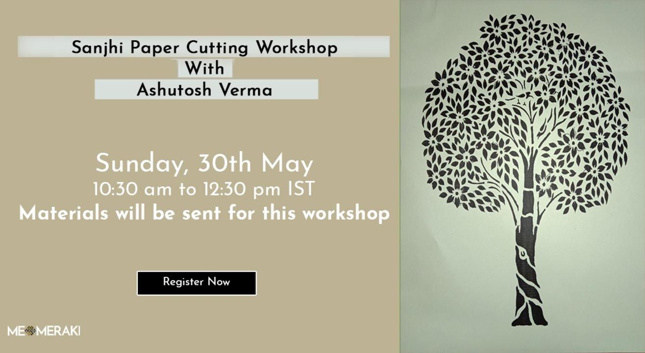 ONLINE SANJHI PAPER CUTTING WORKSHOP BY ASHUTOSH VERMA (WITH MATERIALS)