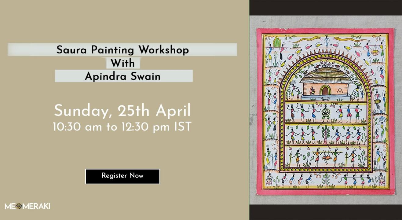  ONLINE SAURA PAINTING WORKSHOP BY APINDRA SWAIN