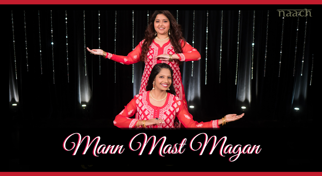 Team Naach - Mann Mast Magan (Weekday Batch)