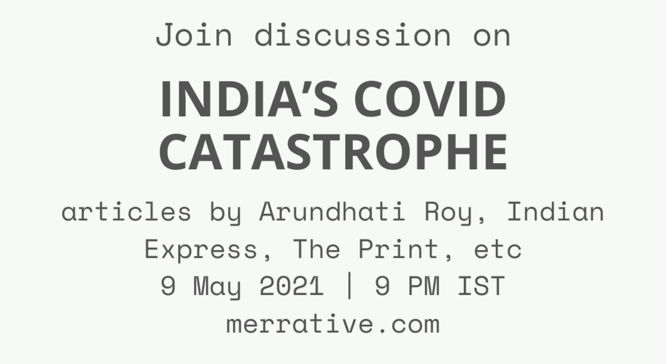 Group Discussion on 'India's Covid catastrophe - why and next steps'