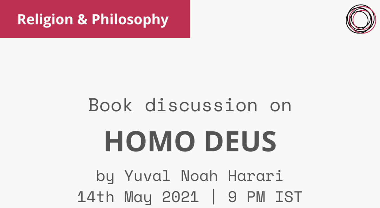 Book Discussion - Homo Deus by Yuval Noah Harari