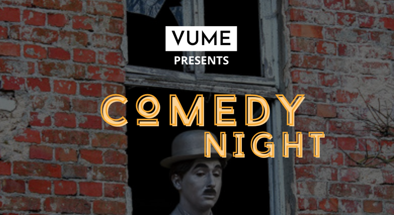 VUME LIVE COMEDY NIGHT