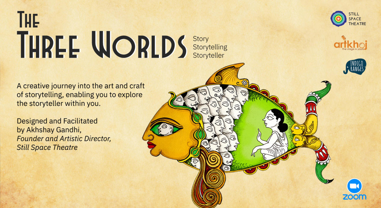 The Three Worlds: Story | Storytelling | Storyteller - Online Workshop