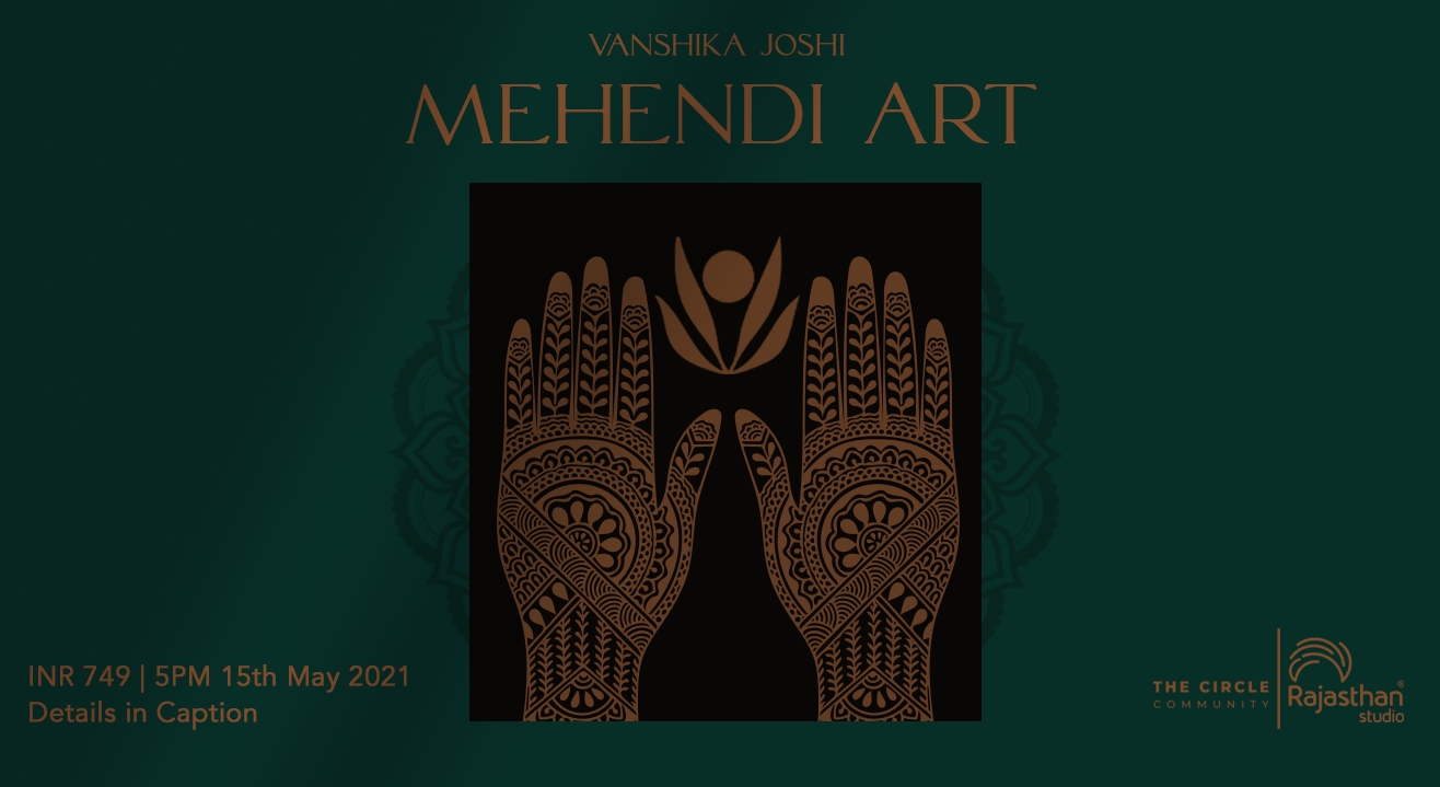 Mehendi Art Workshop by The Circle Community