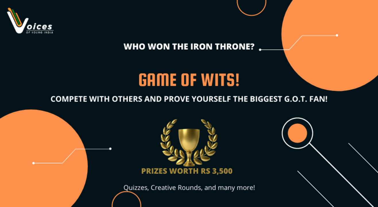 GAME OF WITS- Community event on GAME OF THRONES