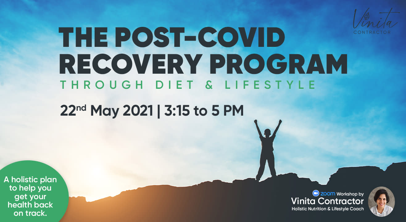 THE POST-COVID RECOVERY PROGRAM : through Diet & Lifestyle