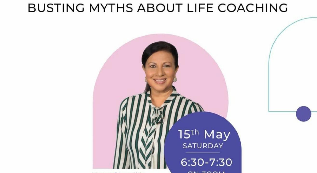 FREE TALK: BUSTING MYTHS about LIFE COACHING