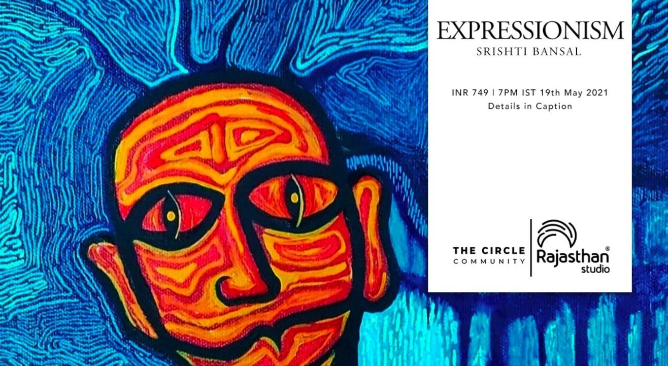 Expressionism Workshop by The Circle Community