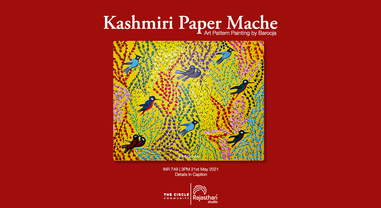 Kashmiri Paper Mache Workshop by The Circle Community