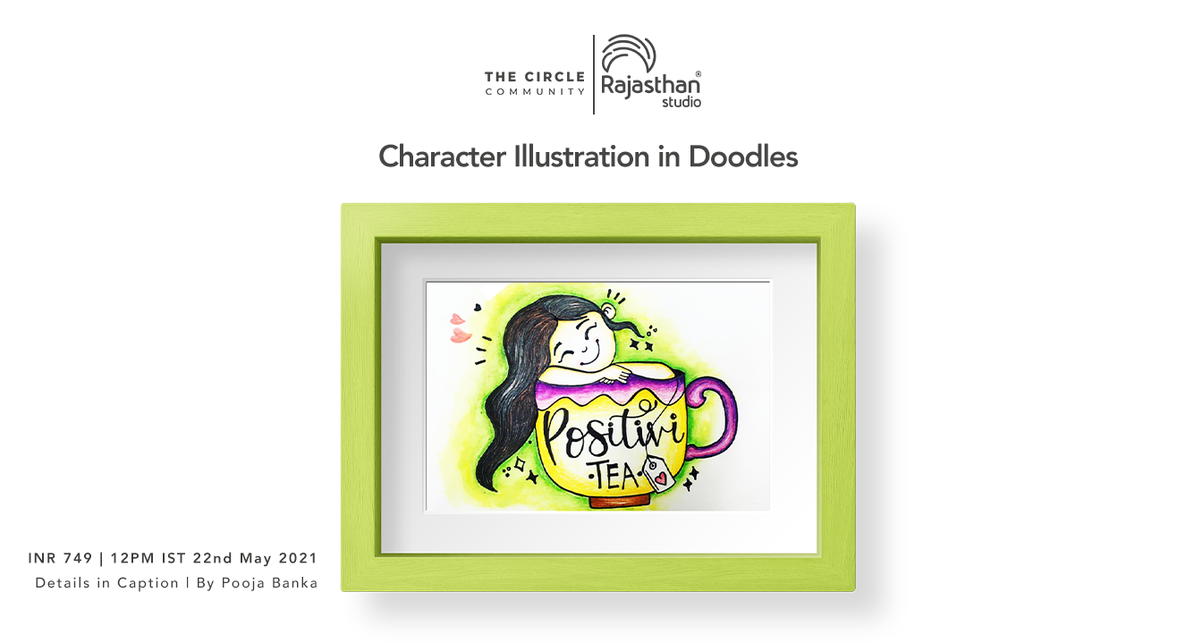 Character Illustration in Doodles Workshop by The Circle Community