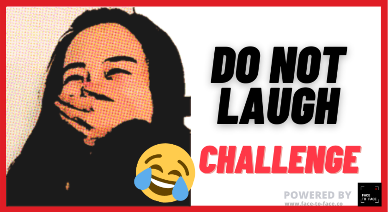 Do NOT Laugh Challenge