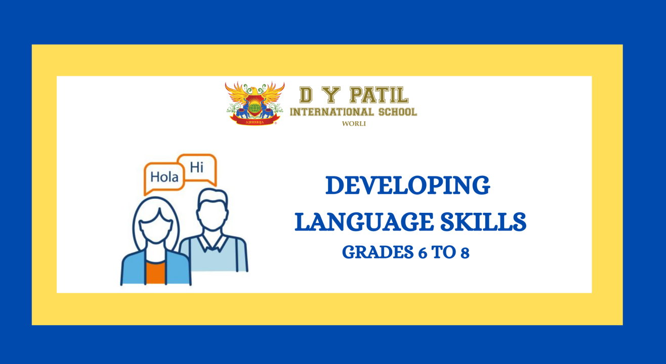 Developing Language Skills