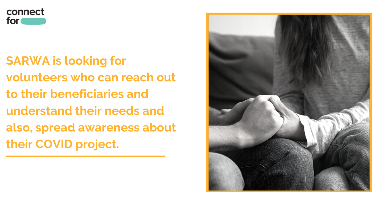 Volunteer to reach out to people from marginalised backgrounds to understand their urgent needs