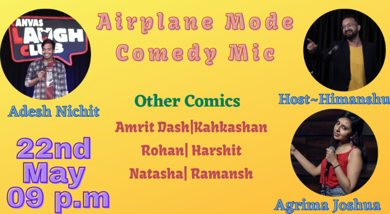 Airplane Mode~Comedy Mic