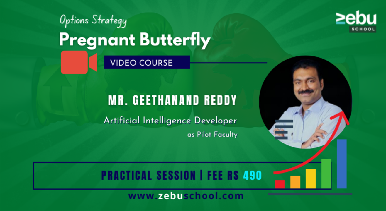 Zebu School | Advance Options Strategy | Pregnant Butterfly