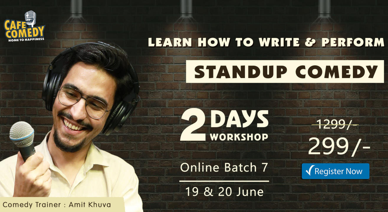 'Weekend Standup Comedy Workshop' On Zoom by Cafe Comedy