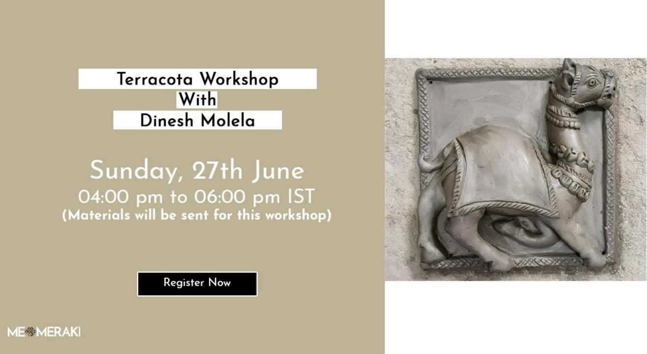 ONLINE TERRACOTTA WORKSHOP WITH DINESH MOLELA (WITH MATERIALS)