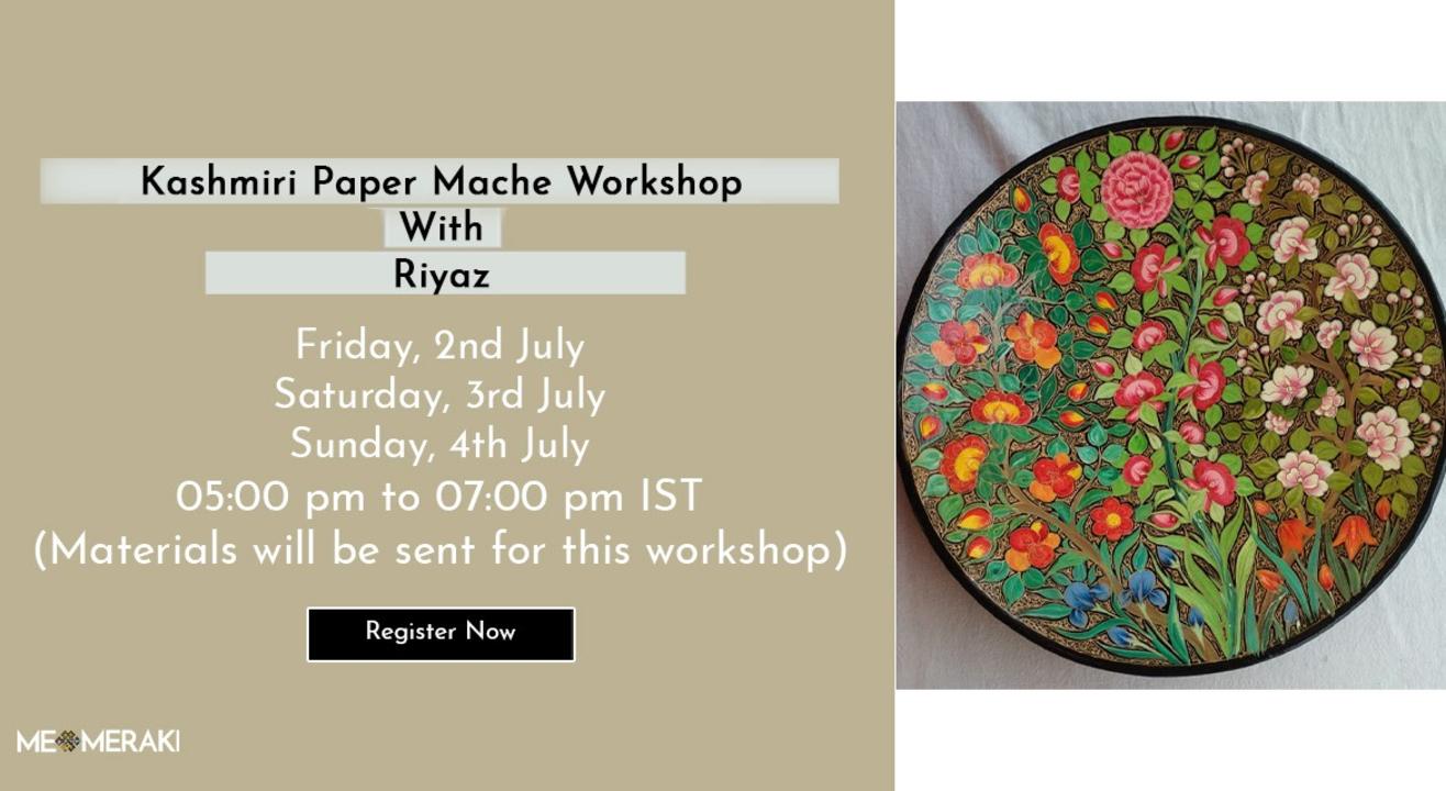 ONLINE KASHMIRI PAPER MACHE WITH RIYAZ (WITH MATERIALS)