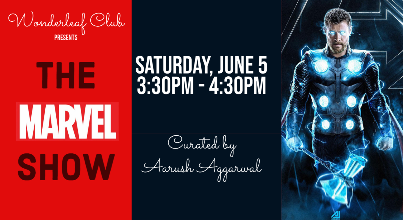 The Marvel Show by Wonderleaf Club