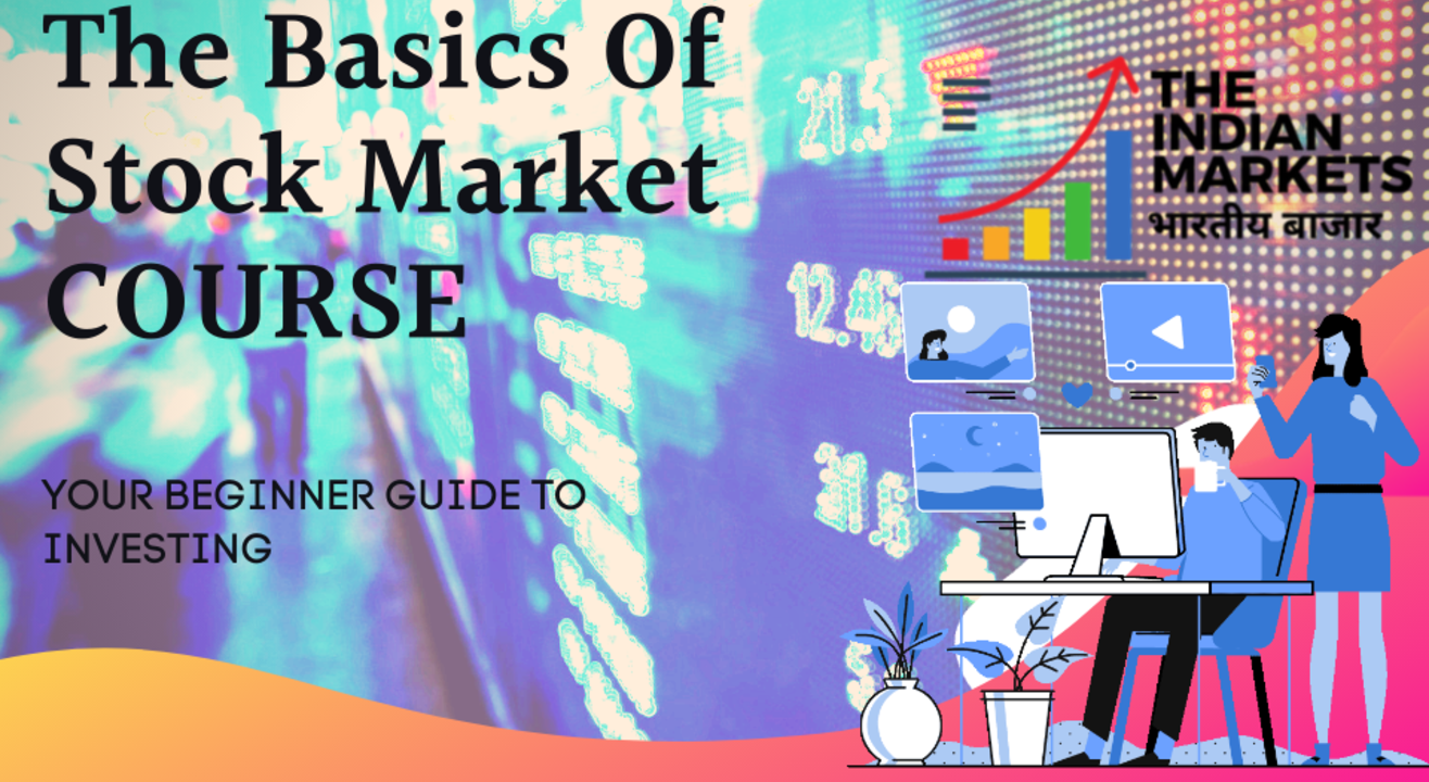 Basics of Stock Markets  