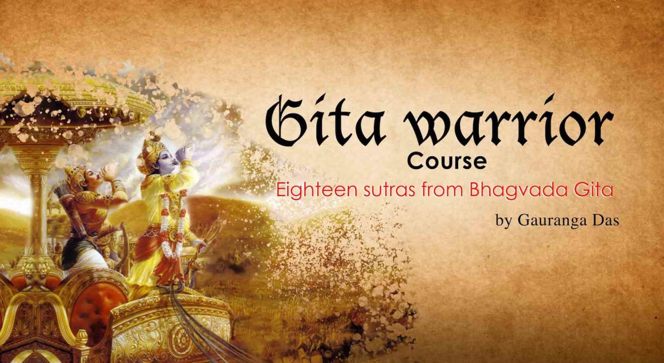 Gita Warrior Course