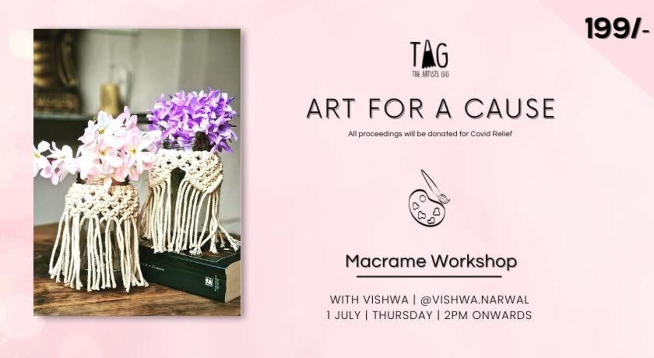 Macrame Workshop with TAG The Artists Gig