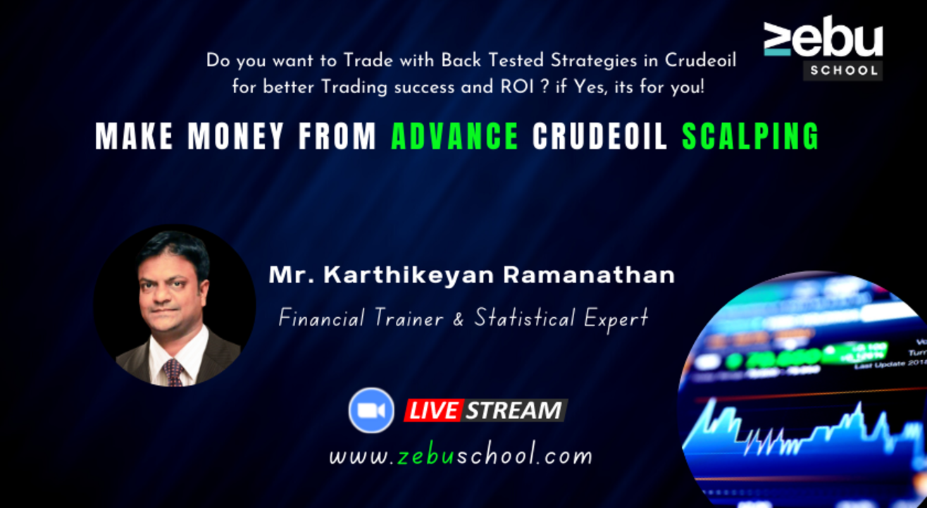 Zebu School | Advance Level  Crude Oil Scalping | Level 2 