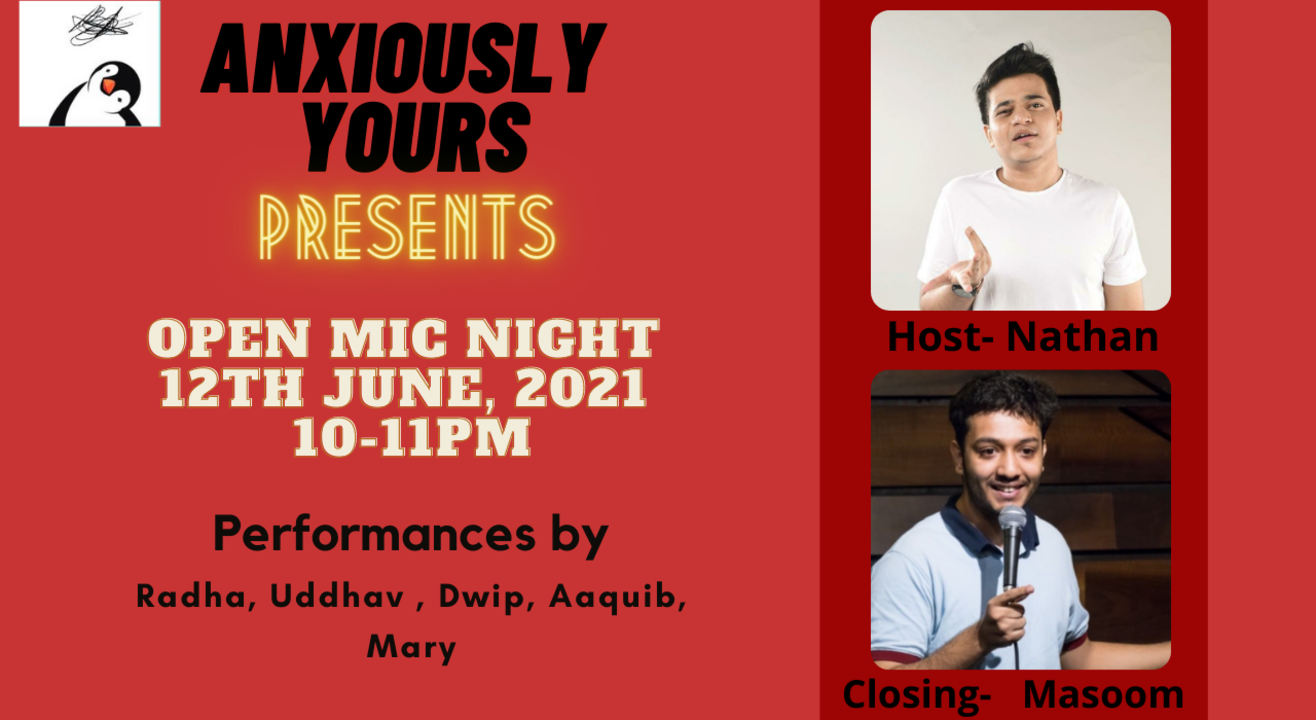 Anxiously Yours Presents Open Mic Night