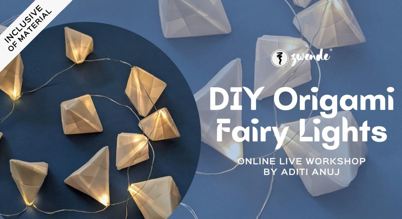 DIY Origami Fairy Lights [Online Live Workshop - Material Kit Available]