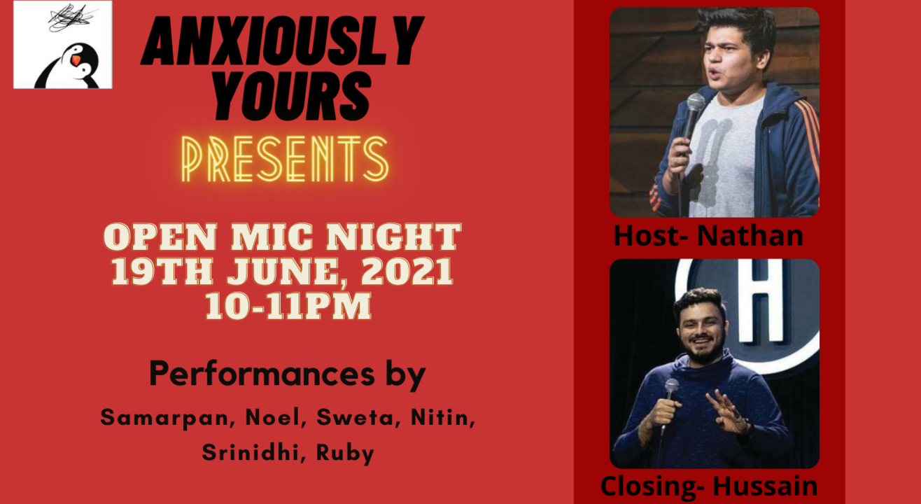 Anxiously Yours Presents Open Mic Night