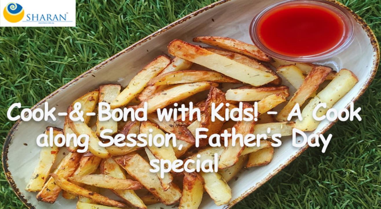 Cook-&-Bond with Kids! – A Cook along Session, Father’s Day special