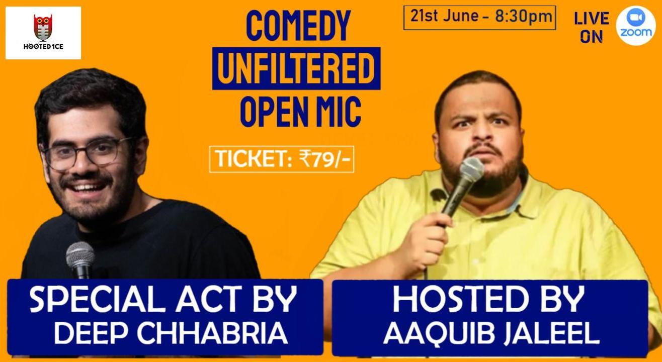 Comedy Unfiltered Open Mic ft. Deep Chhabria 