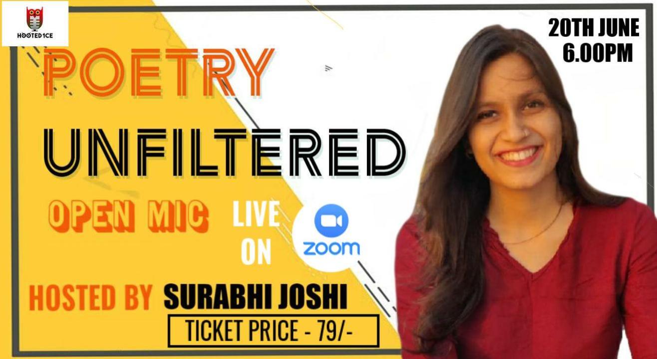 Poetry Unfiltered Open Mic ft. Surabhi Joshi