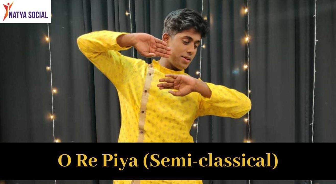 Natya Social - O Re Piya