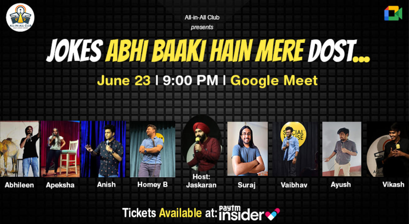 JOKES ABHI BAAKI HAIN MERE DOST- Virtual Comedy Show