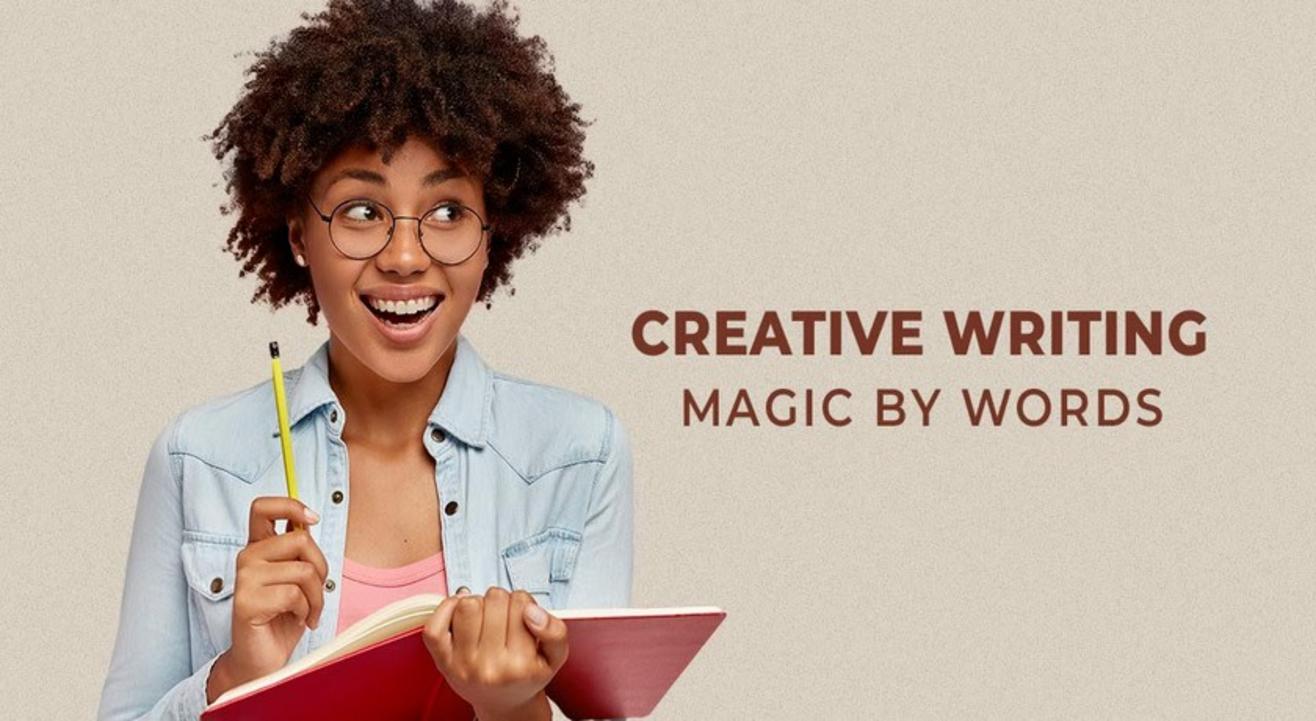 Creative Writing: Magic by Words