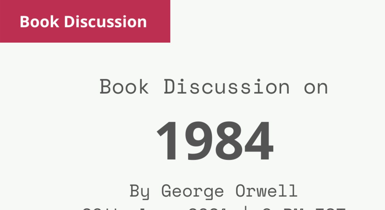 Book Discussion: 1984 by George Orwell